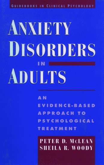 Anxiety Disorders in Adults 1