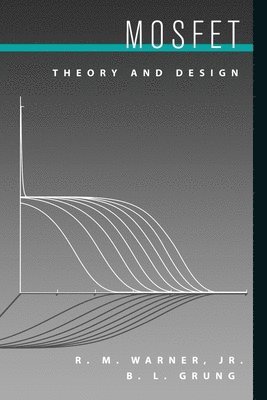 MOSFET Theory and Design 1