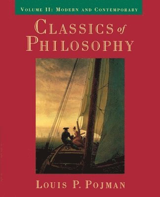 bokomslag Classics of Philosophy: Volume II: Modern and Contemporary