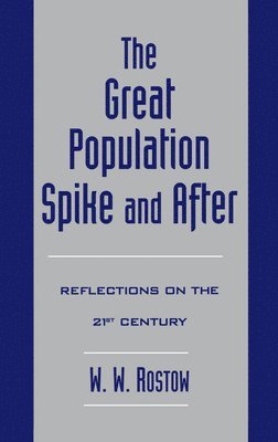The Great Population Spike and After 1