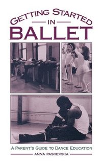 bokomslag Getting Started in Ballet