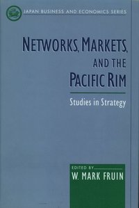 bokomslag Networks, Markets, and the Pacific Rim