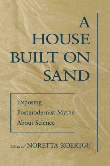 Noretta Koertge - A House Built on Sand, Häftad
