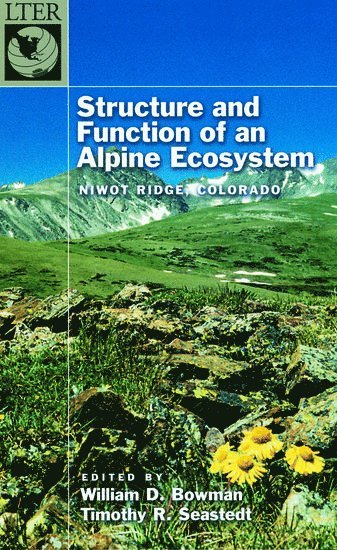 Structure and Function of an Alpine Ecosystem 1