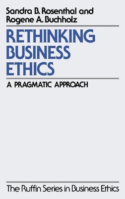 bokomslag Rethinking Business Ethics