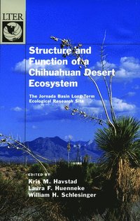 bokomslag Structure and Function of a Chihuahuan Desert Ecosystem