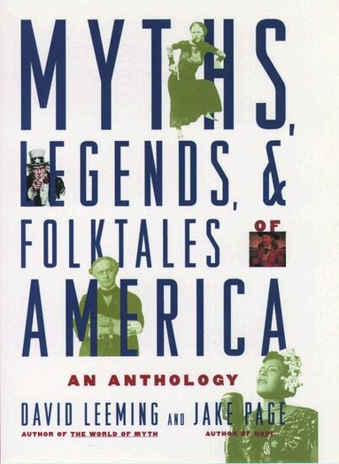 Leeming, Page - Myths, Legends, and Folktales of America, Häftad