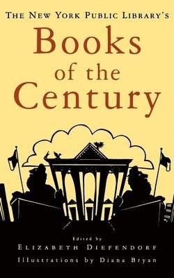 bokomslag New York Public Library's Books of the Century