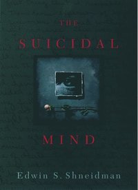 bokomslag The Suicidal Mind