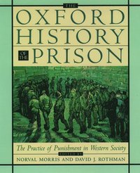 bokomslag The Oxford History of the Prison