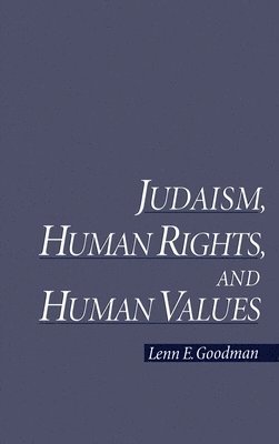 Judaism, Human Rights, and Human Values 1