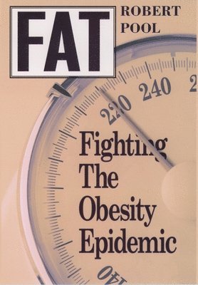 bokomslag Fat: Fighting the Obesity Epidemic