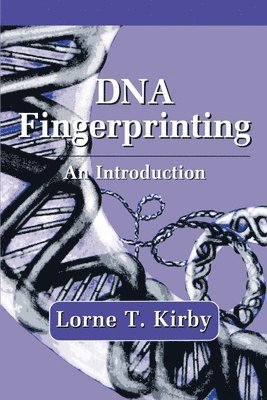 Kirby, Lorne T. Kirby - DNA Fingerprinting, Häftad