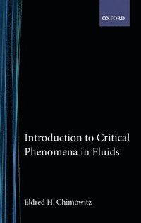 bokomslag Introduction to Critical Phenomena in Fluids