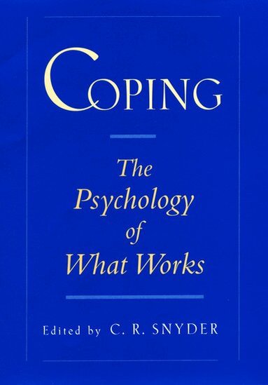 C. R. Snyder, C. R. Snyder - Coping, Inbunden