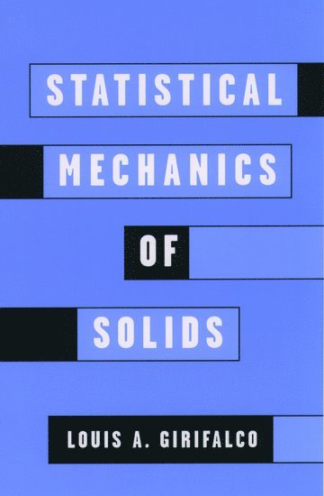 bokomslag Statistical Mechanics of Solids