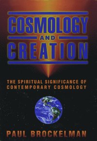 bokomslag Cosmology and Creation