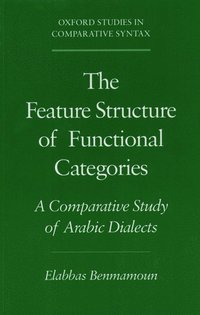 bokomslag The Feature Structure of Functional Categories