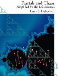 bokomslag Fractals and Chaos Simplified for the Life Sciences