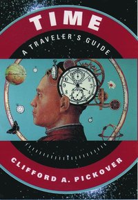 bokomslag Time: A Traveler's Guide