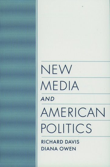 bokomslag New Media and American Politics