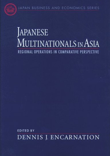 bokomslag Japanese Multinationals in Asia