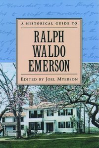 bokomslag A Historical Guide to Ralph Waldo Emerson