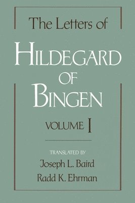 The Letters of Hildegard of Bingen: The Letters of Hildegard of Bingen 1