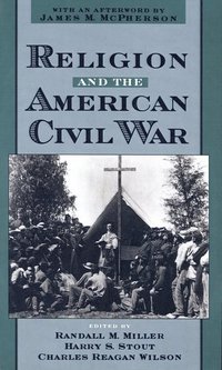 bokomslag Religion and the American Civil War