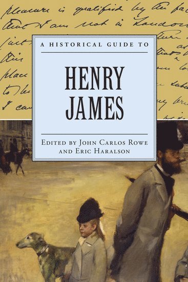 A Historical Guide to Henry James 1