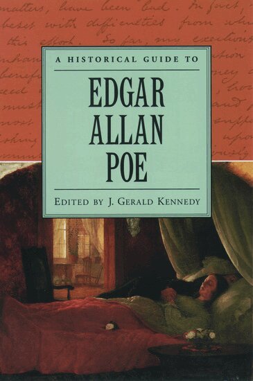 J. Gerald Kennedy - A Historical Guide to Edgar Allan Poe, Häftad