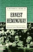 bokomslag A Historical Guide to Ernest Hemingway