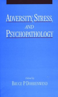 bokomslag Adversity, Stress and Psychopathology