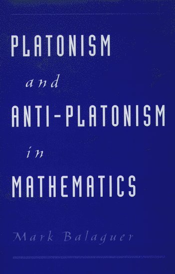 Platonism and Anti-Platonism in Mathematics 1