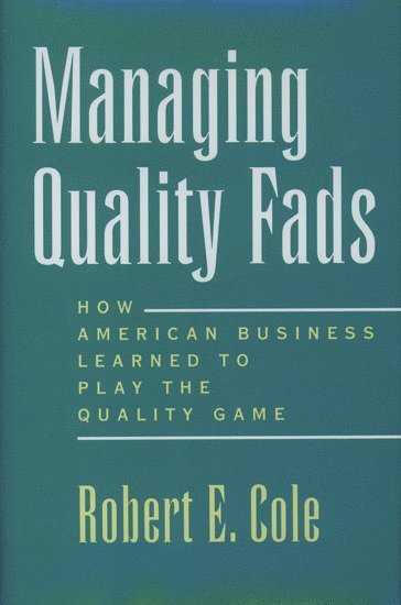 Managing Quality Fads 1