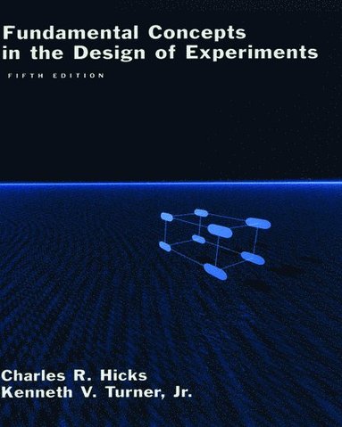 bokomslag Fundamental Concepts in the Design of Experiments