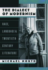 bokomslag The Dialect of Modernism