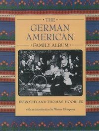 bokomslag The German American Family Album