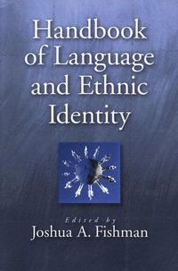 bokomslag Handbook of Language and Ethnic Identity