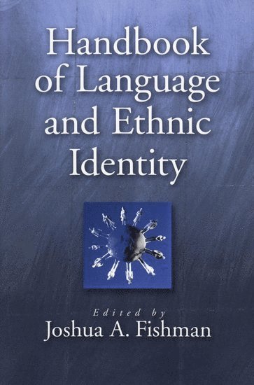 bokomslag Handbook of Language and Ethnic Identity