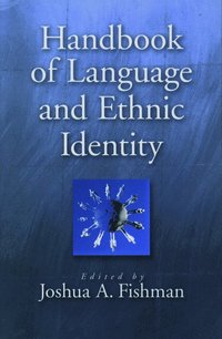 bokomslag Handbook of Language and Ethnic Identity