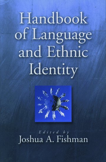 bokomslag Handbook of Language and Ethnic Identity