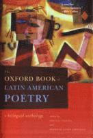 bokomslag The Oxford Book of Latin American Poetry