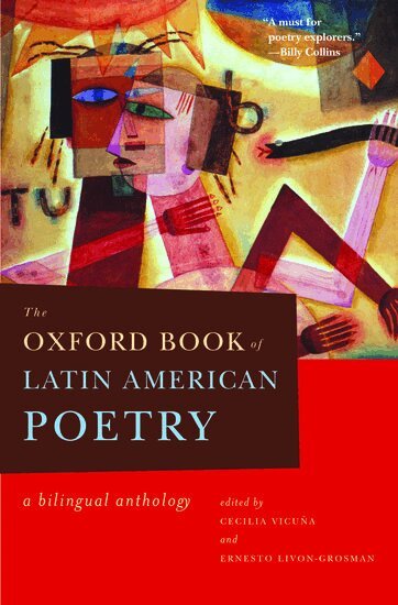 Cecilia Vicuña, Ernesto Livon-Grosman - The Oxford Book of Latin American Poetry, Inbunden