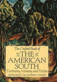 bokomslag The Oxford Book of the American South
