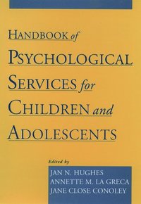 bokomslag Handbook of Psychological Services for Children and Adolescents
