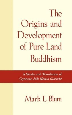 The Origins and Development of Pure Land Buddhism 1