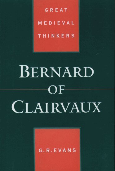 Gillian R. Evans - Bernard of Clairvaux, Häftad