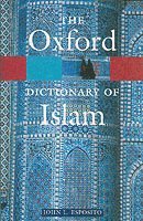 bokomslag The Oxford Dictionary of Islam