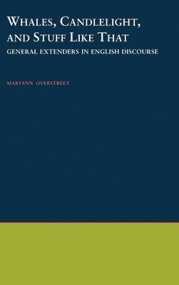 Maryann Overstreet, Manoa) Overstreet, Maryann (Assistant Professor of European Languages and Literatures, Assistant Professor of European Languages and Literatures, University of Hawaii - Whales, Candlelight, and Stuff Like That, Inbunden